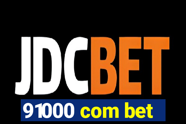 91000 com bet
